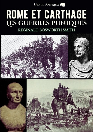 bosworth-smith-regin-rome-et-carthage-les-guerres-puniques_0