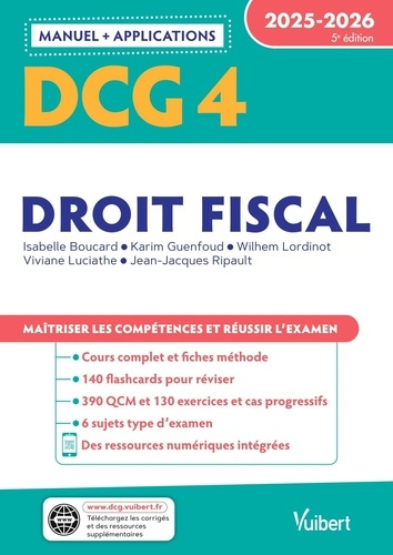 boucard-isabelle-3b-guenfoud-karim-3b-lordinot-wilhe-dcg-4-droit-fiscal-manuel-et-applications-2025-2026-maitriser-les-competences-et-reussir-l-exam_0