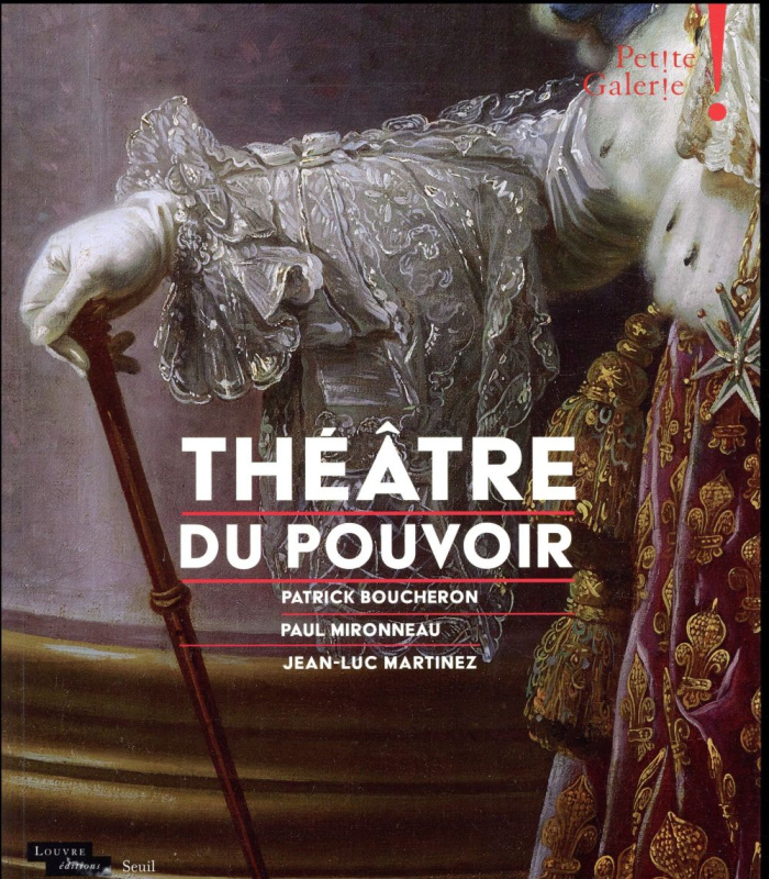 boucheron-patrick-3b-mironneau-paul-3b-martinez-jean-theatre-du-pouvoir_0