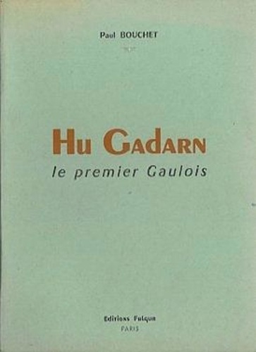 bouchet-pierre-hu-gadarn-le-premier-gaulois_0