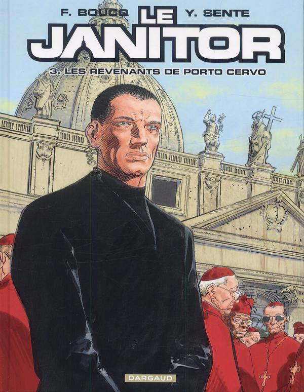 boucq-francois-3b-sente-yves-3b-gerard-sebastien-le-janitor-tome-3-les-revenants-de-porto-cervo_0