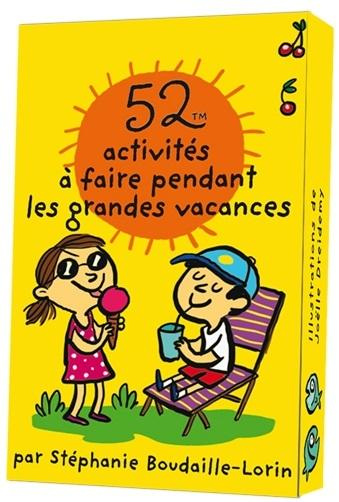 boudaille-lorin-stephanie-52-activites-a-faire-pendant-les-grandes-vacances_0