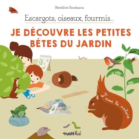 boudassou-benedicte-3b-tong-charlene-escargots-oiseaux-fourmis-je-decouvre-les-petites-betes-du-jardin_0