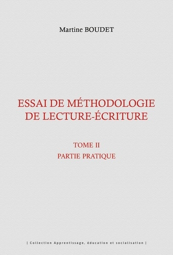 boudet-martine-essai-de-methodologie-de-lecture-ecriture-tome-2-partie-pratique_0