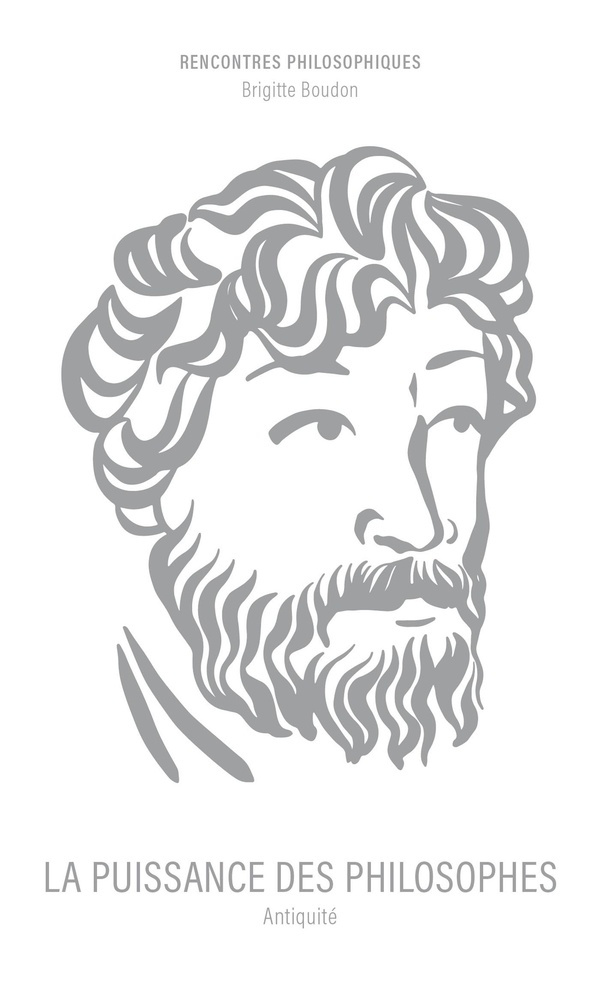 boudon-brigitte-la-puissance-des-philosophes-antiquite_0
