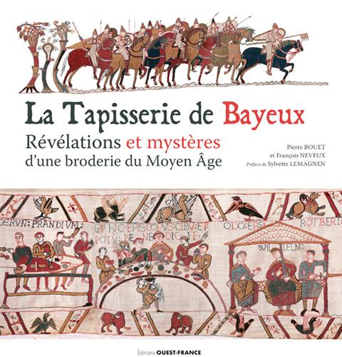 bouet-pierre-3b-neveux-francois-3b-lemagnen-sylvette-la-tapisserie-de-bayeux-revelation-et-mysteres-d-une-broderie-du-moyen-age_0