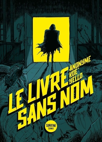 bourbon-kid-anonyme-le-livre-sans-nom-l-adaptation-bd_0