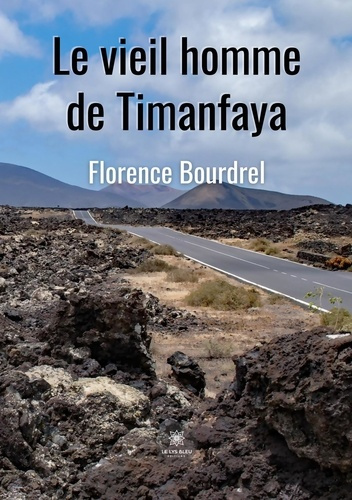 bourdrel-florence-le-vieil-homme-de-timanfaya_0