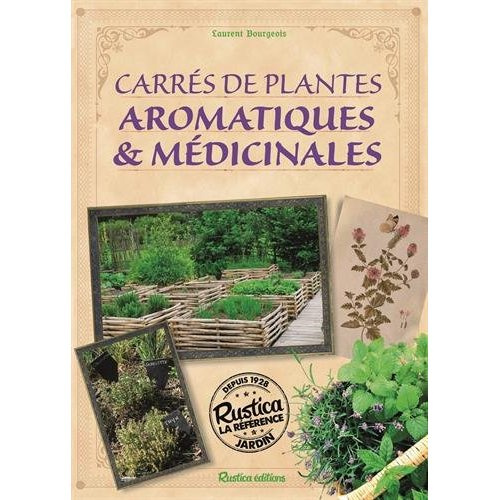 bourgeois-laurent-mon-carre-de-plantes-aromatiques-medicinales_0