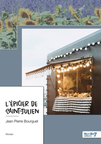 bourguet-jean-pierre-l-epicier-de-saint-julien_0