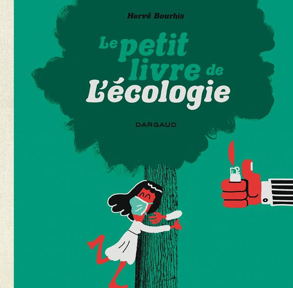 bourhis-herve-le-petit-livre-de-l-ecologie_0