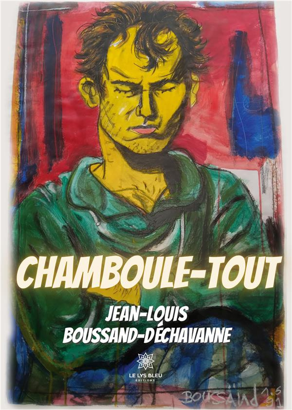 boussand-dechavanne-jean-louis-chamboule-tout_0