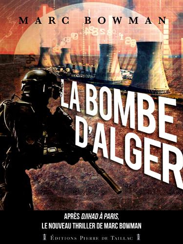 bowman-marc-la-bombe-d-alger_0