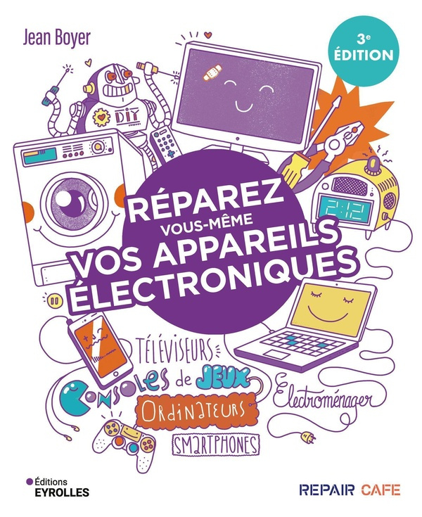 boyer-jean-reparez-vous-meme-vos-appareils-electroniques-televiseurs-ordinateurs-consoles-de-jeux-electrome_0