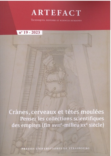 boyer-rossol-klara-3b-piccioni-lucia-artefact-n-19-2023-cranes-cerveaux-et-tetes-moulees-penser-les-collections-scientifiques-des-e_0