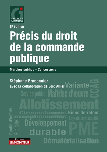 braconnier-stephane-allier-loic-precis-du-droit-de-la-commande-publique-marches-publics-concessions-8e-edition_0