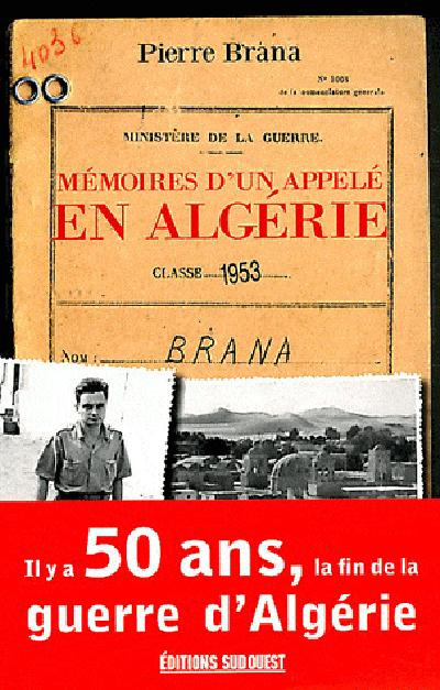 brana-pierre-memoires-d-un-appele-en-algerie-n-ed_0