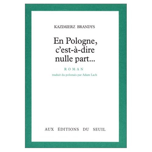 brandys-kazimierz-en-pologne-c-est-a-dire-nulle-part_0