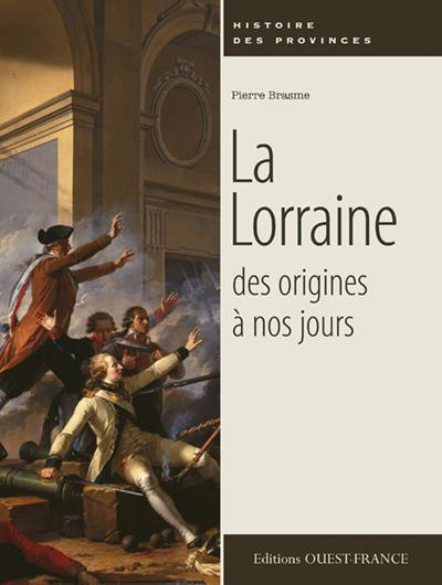 brasme-pierre-la-lorraine-des-origines-a-nos-jours_0