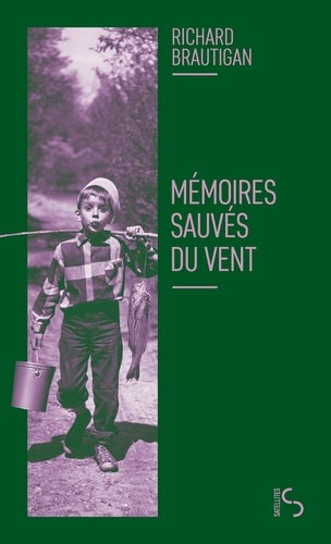 brautigan-richard-memoires-sauves-du-vent_0