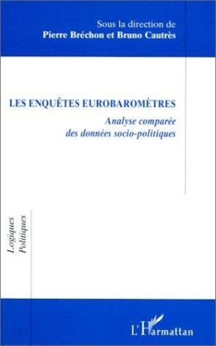 brechon-pierre-les-enquetes-eurobarometres-analyse-comparee-des-donnees-socio-politiques-actes-du-colloque-greno_0