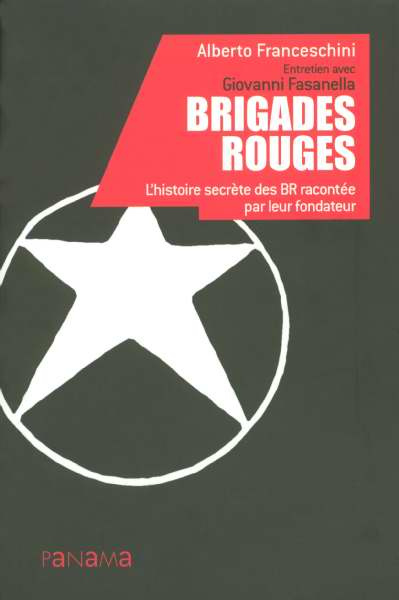 brigades-rouges-l-histoire-secrete-des-br-racontee-par-leur-fondateur_0