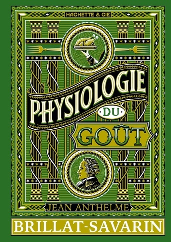 brillat-savarin-jean-anthelme-physiologie-du-gout_0