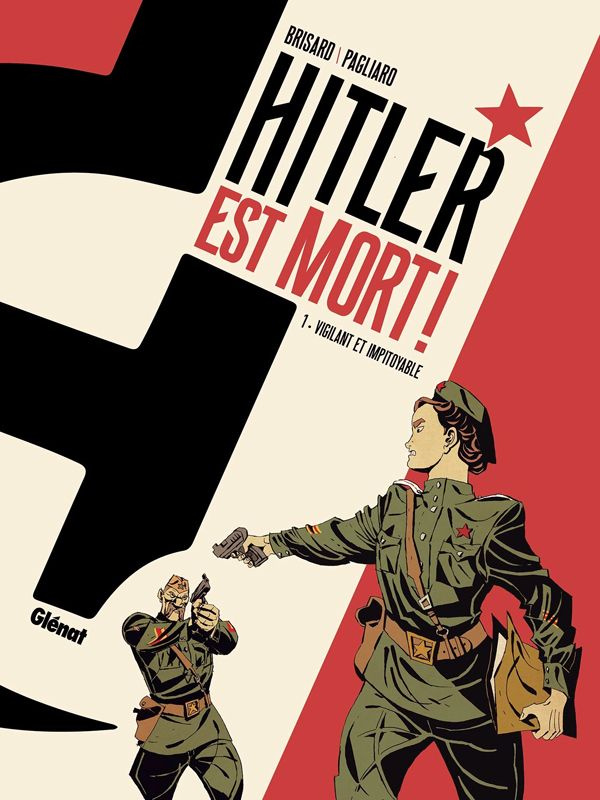 brisard-jean-christophe-3b-pagliaro-alberto-hitler-est-mort-tome-1-vigilant-et-impitoyable_0