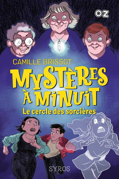 brissot-camille-mysteres-a-minuit-tome-2-le-cercle-des-sorcieres_0