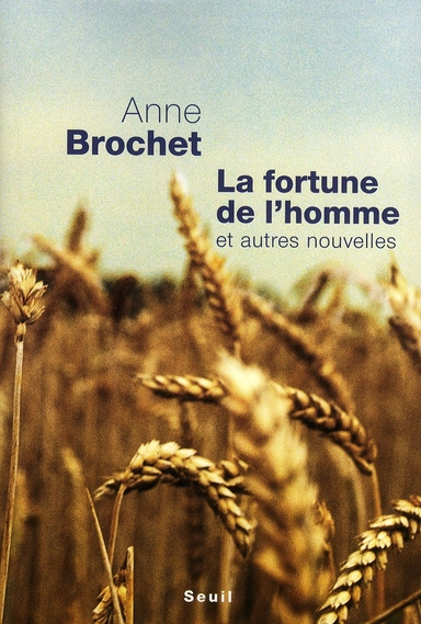 brochet-anne-la-fortune-de-l-homme-et-autres-nouvelles_0
