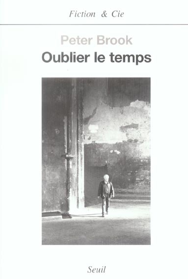 brook-peter-oublier-le-temps_0