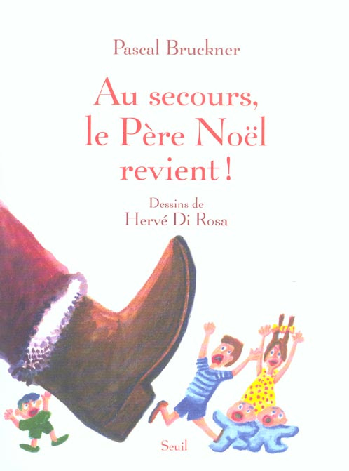 bruckner-pascal-3b-di-rosa-herve-au-secours-le-pere-noel-revient_0