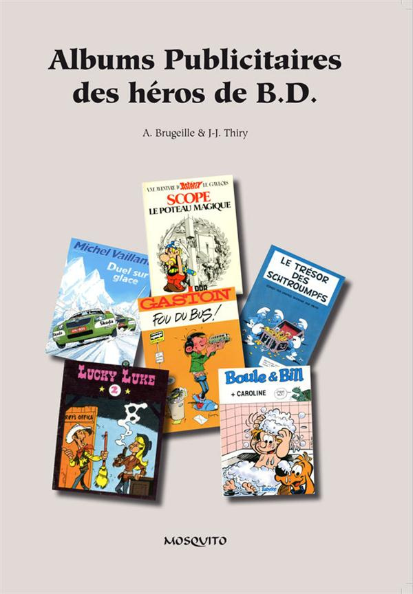 brugeille-alain-3b-thiry-jean-jacques-albums-publicitaires-des-heros-de-bd_0