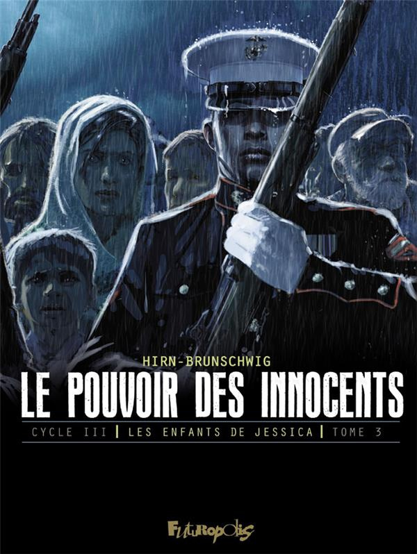 brunschwig-luc-3b-hirn-laurent-le-pouvoir-des-innocents-cycle-3-les-enfants-de-jessica-tome-3-sur-la-route_0