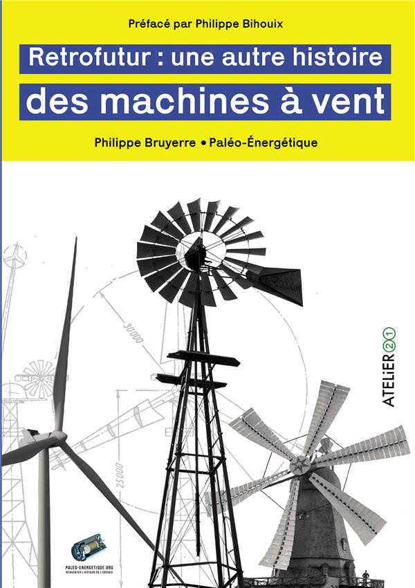 bruyerre-philippe-retrofutur-une-autre-histoire-des-machines-a-vent_0