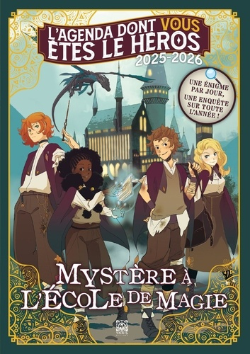 bucher-jeanne-3b-rost-sebastien-3b-vallotti-philippe-l-agenda-dont-vous-etes-le-heros-2025-2026-mystere-a-l-ecole-de-magie-2025-2026_0