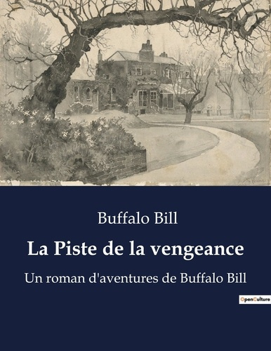 buffalo-bill-la-piste-de-la-vengeance-un-roman-d-aventures-de-buffalo-bill_0