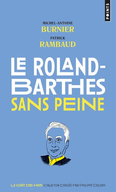 burnier-michel-antoine-3b-rambaud-patrick-le-roland-barthes-sans-peine_0