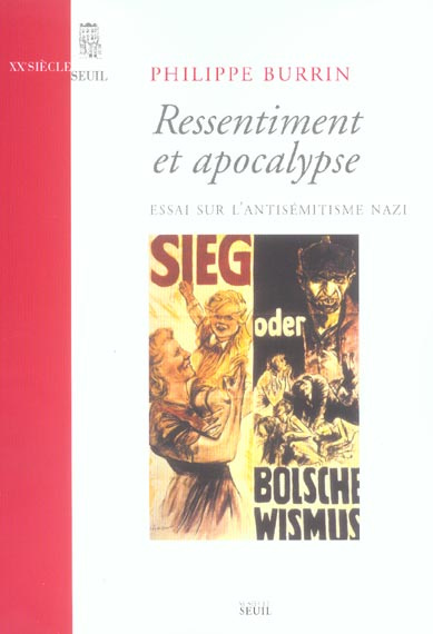 burrin-philippe-ressentiment-et-apocalypse-essai-sur-l-antisemitisme-nazi_0