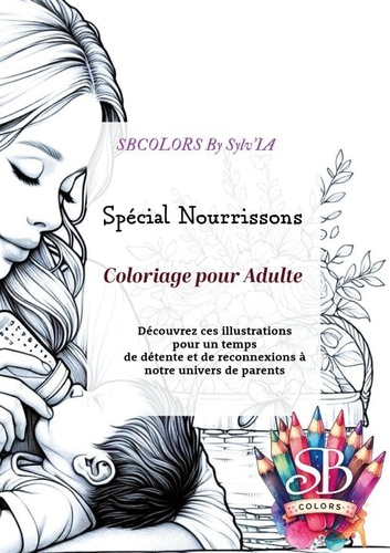 by-sylv-ia-sbcolors-special-nourrissons-coloriage-pour-adultes_0