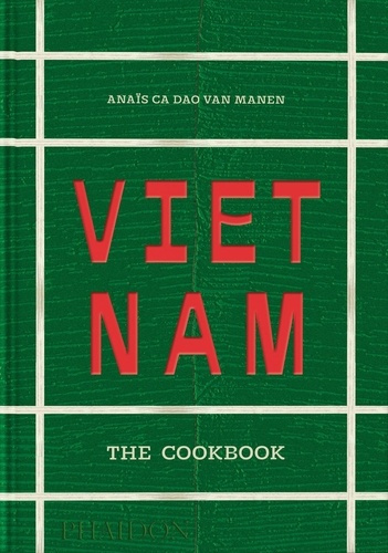 ca-dao-van-manen-anais-vietnam-the-cookbook-the-cookbook_0