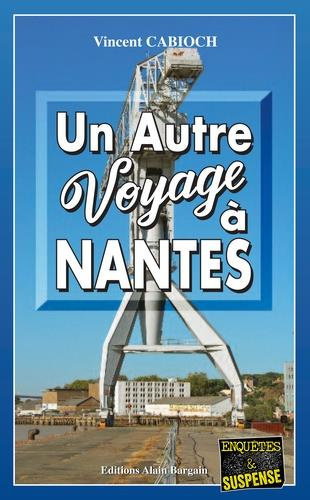 cabioch-vincent-un-autre-voyage-a-nantes_0