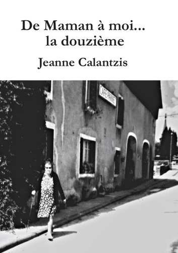 calantzis-jeanne-de-maman-a-moi-la-douzieme_0