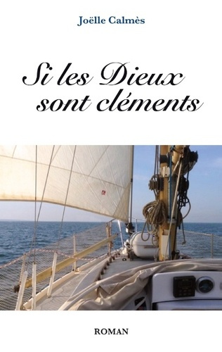 calmes-joelle-si-les-dieux-sont-clements_0