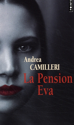 camilleri-andrea-3b-quadruppani-serge-la-pension-eva_0