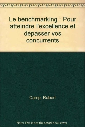 camp-robert-le-benchmarking-pour-atteindre-l-excellence-et-depasser-vos-concurrents_0
