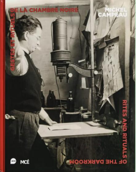 campeau-michel-gestes-et-rituels-de-la-chambre-noire_0