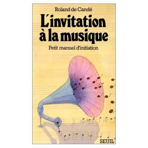 cande-roland-de-l-invitation-a-la-musique-petit-manuel-d-initiation_0