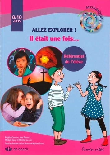 cantineau-brigitte-brunelli-jean-galland-miche-allez-explorer-referentiel-de-l-eleve-8-10-ans_0
