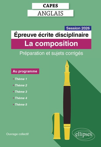capes-anglais-2026-epreuve-ecrite-disciplinaire-la-composition-preparation-et-sujets-corriges_0